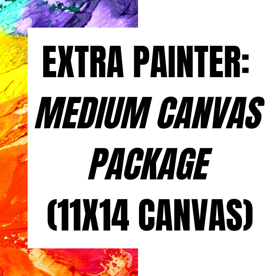 EXTRA PAINTER: MEDIUM CANVAS PACKAGE (11X14 CANVAS)