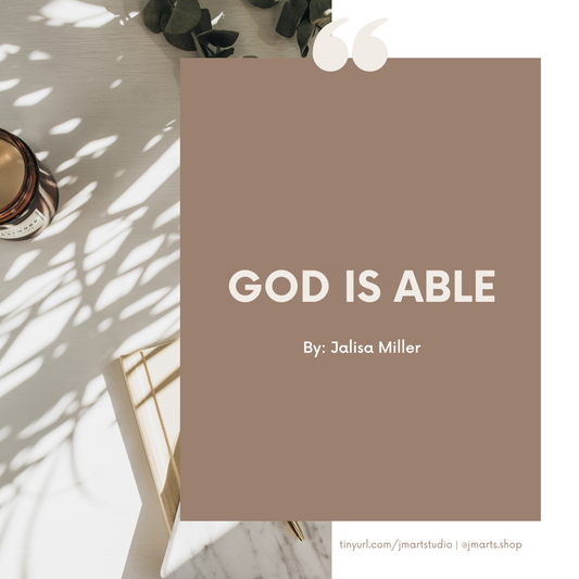 GOD IS ABLE - Story & Devotional