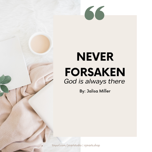 Never Forsaken - Devotional